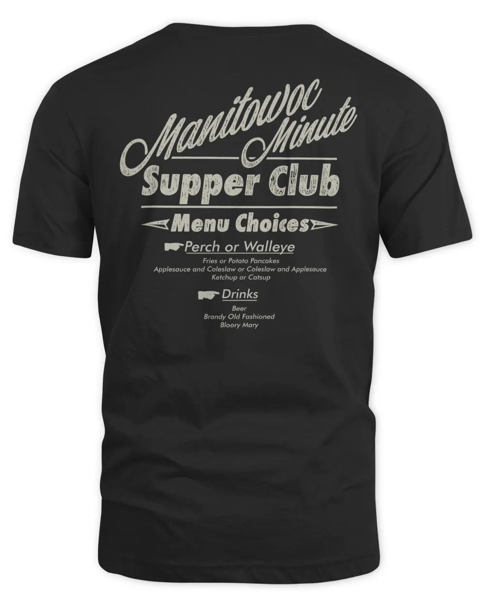 Manitowoc Minute Merch Supper Club Shirt