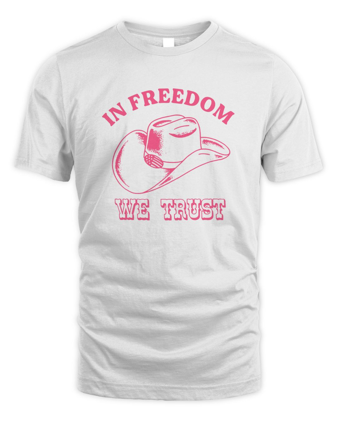 In Freedom We Trust Tee Shirt White