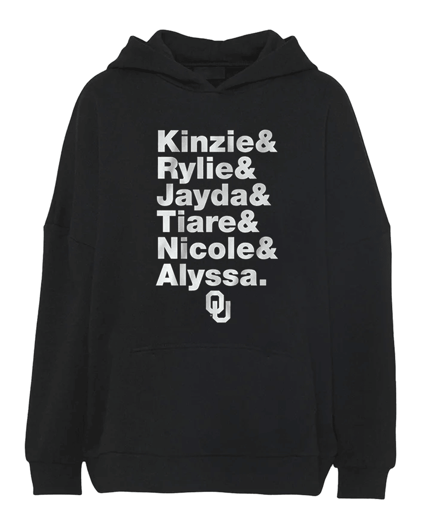 Kinzie& Rylie& Jayda& Tiare& Nicole& Alyssa Oklahoma Softball Hoodie
