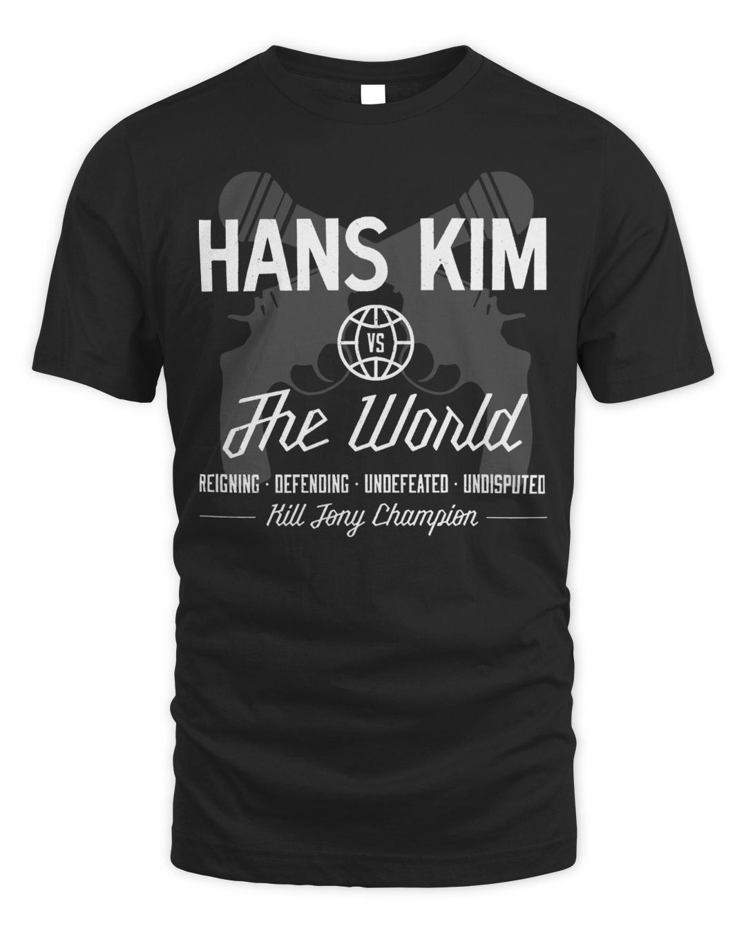 Kill Tony Merch Hans Kim Vs. The World Shirt