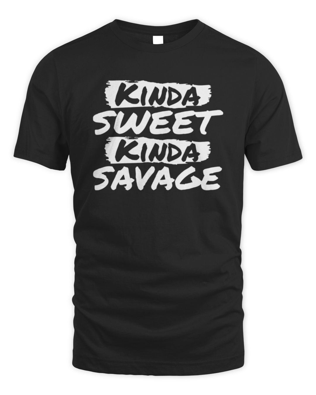 Kinda Sweet Kinda Savage Tee Shirt