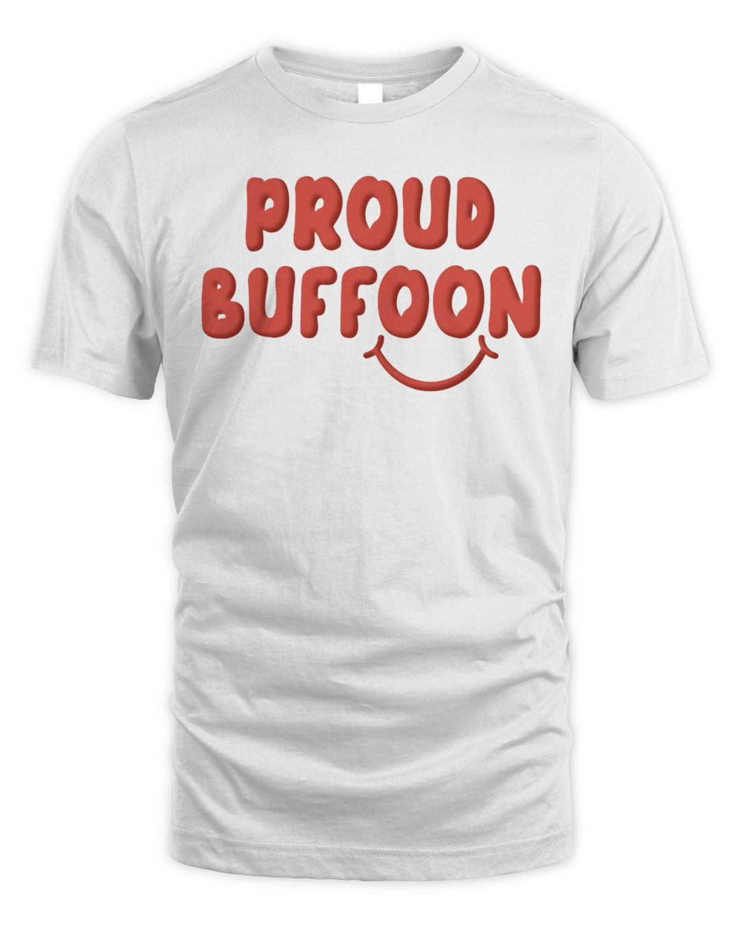 Lofe Merch Proud Buffoon Shirt