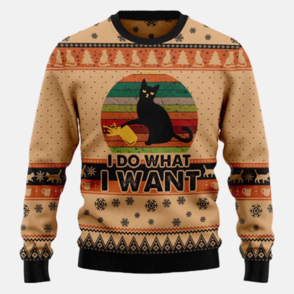 I Do What A Want Black Cat Ugly Sweater