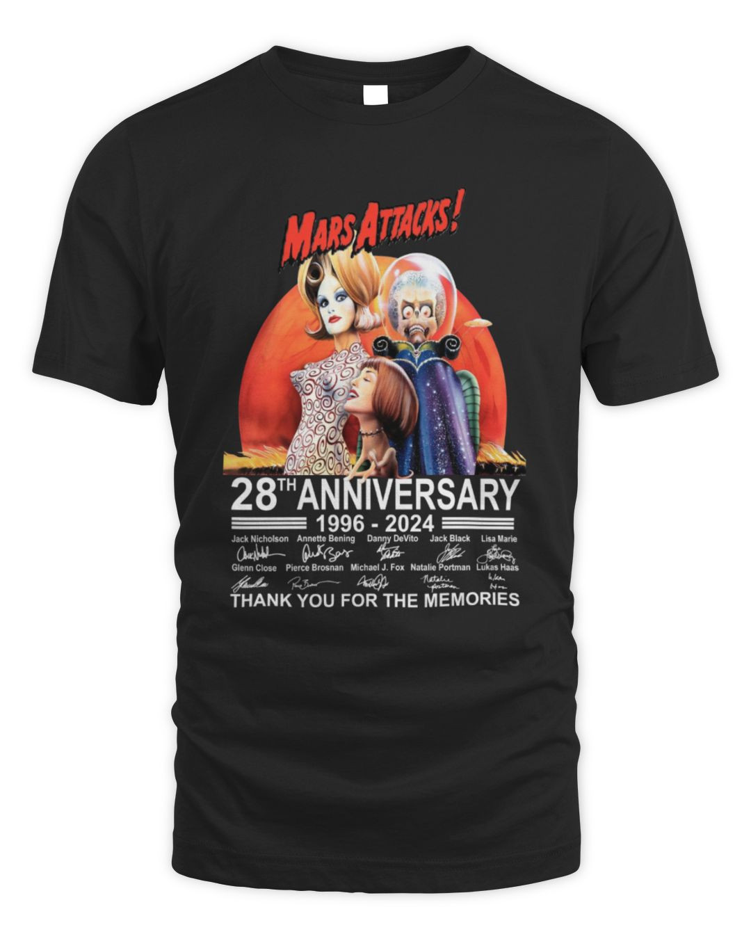 Mars Attacks 28th Anniversary 1996-2024 Thank You For The Memories T Shirt