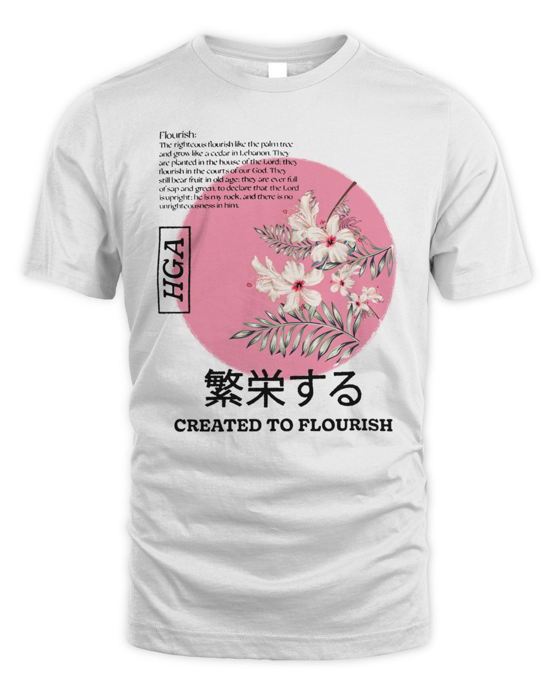 Kb Merch Hga Created To Flourish Streetwear Shirt