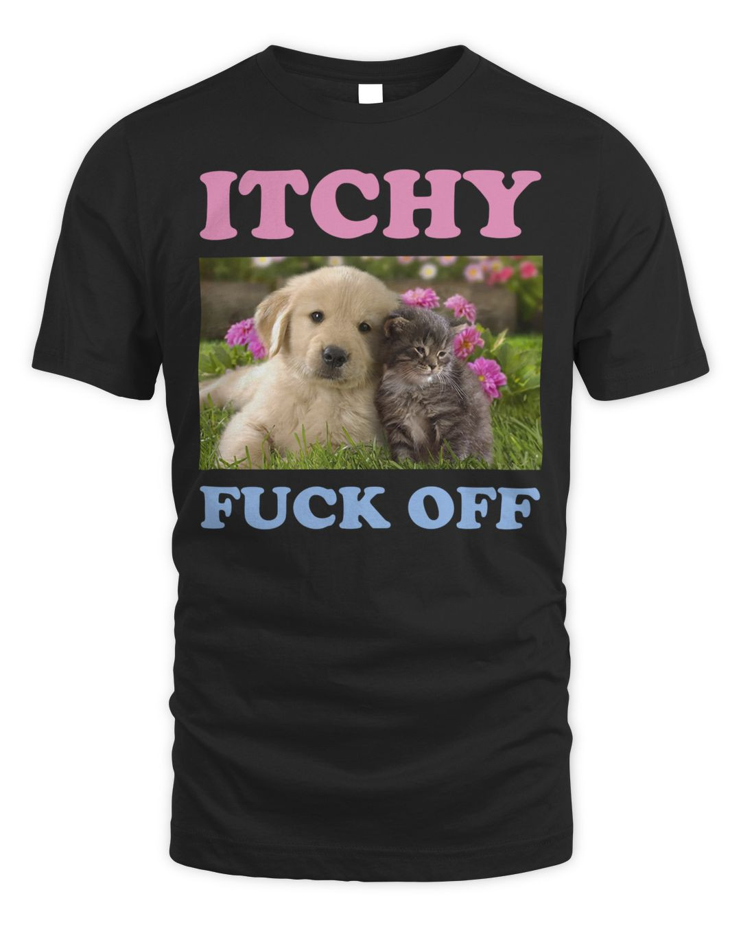 Itchy Merch Fuck Off Shirt