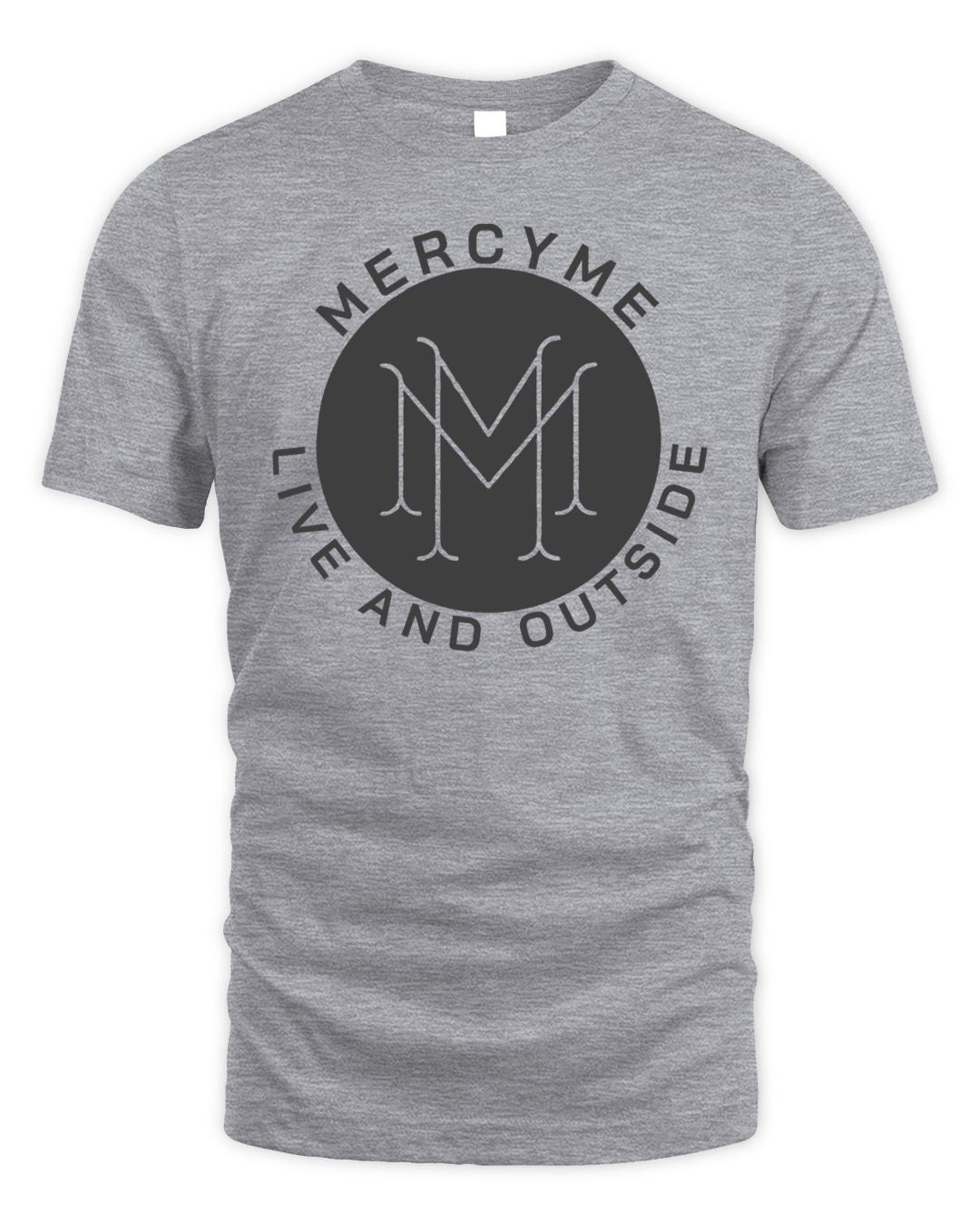 Mercyme Merchandise Live And Outside Shirt