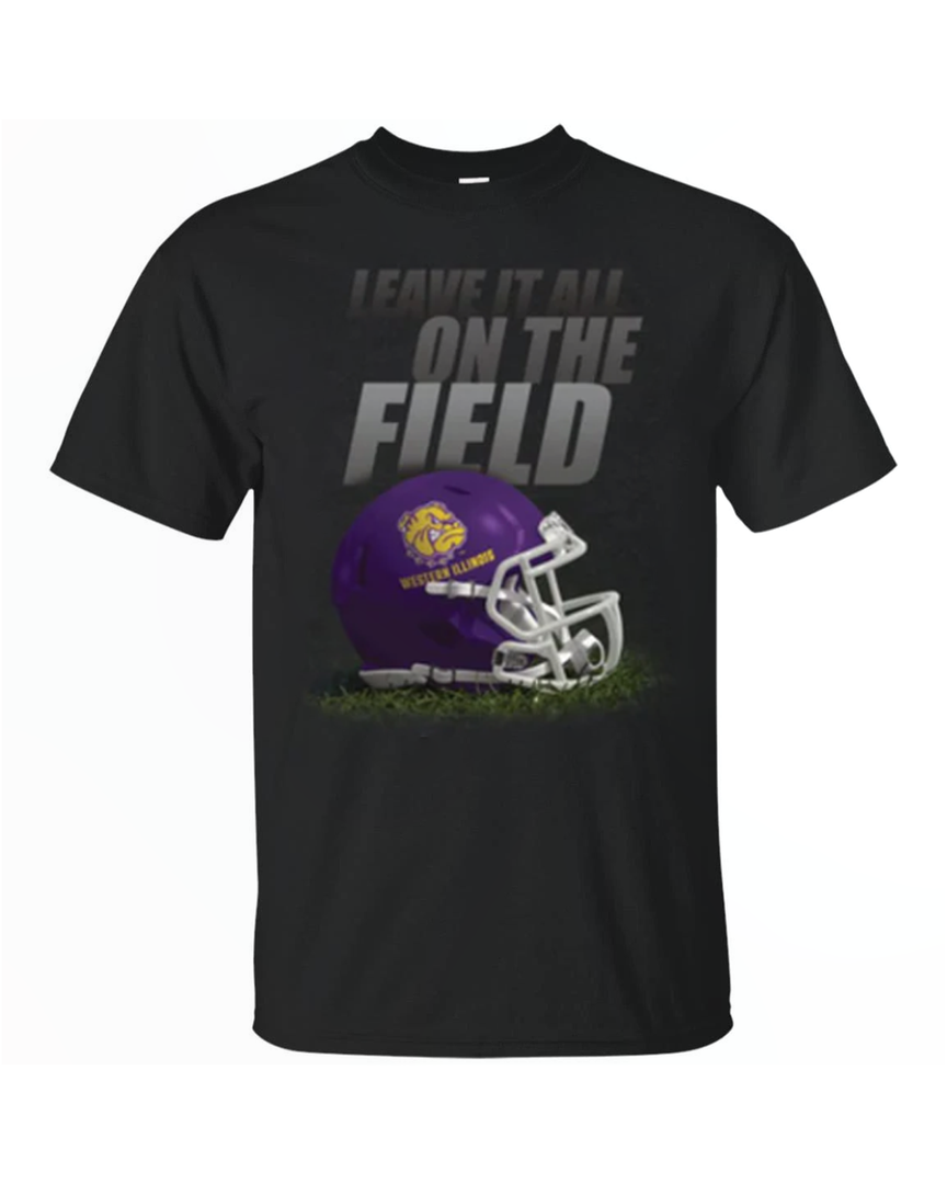 Leave It All On The Field Western Illinois Leathernecks Gridiron T Shirt