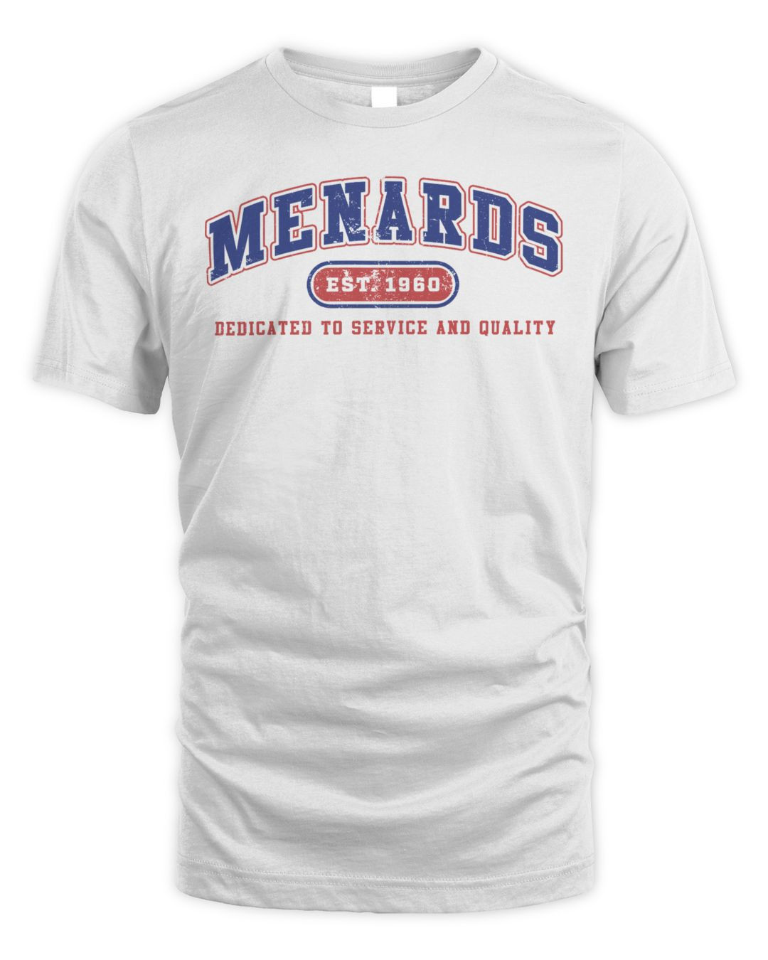 Menards Merchandise Dedicated To Service And Quality Est 1960 Shirt