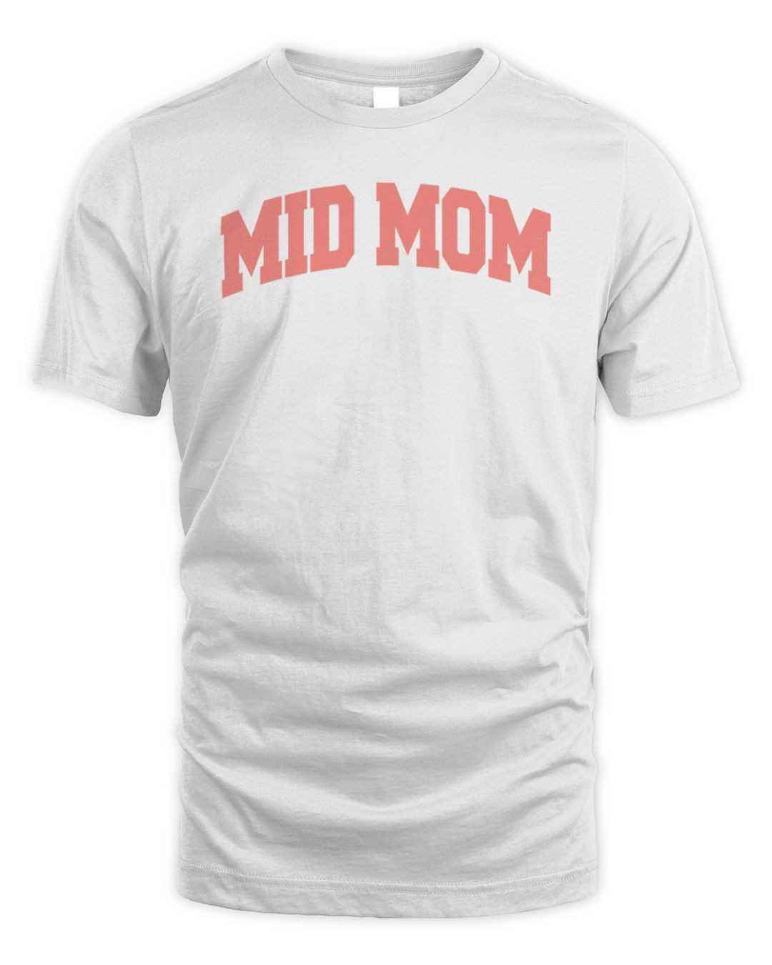 Middle Class Fancy Merch Mid Mom T Shirt
