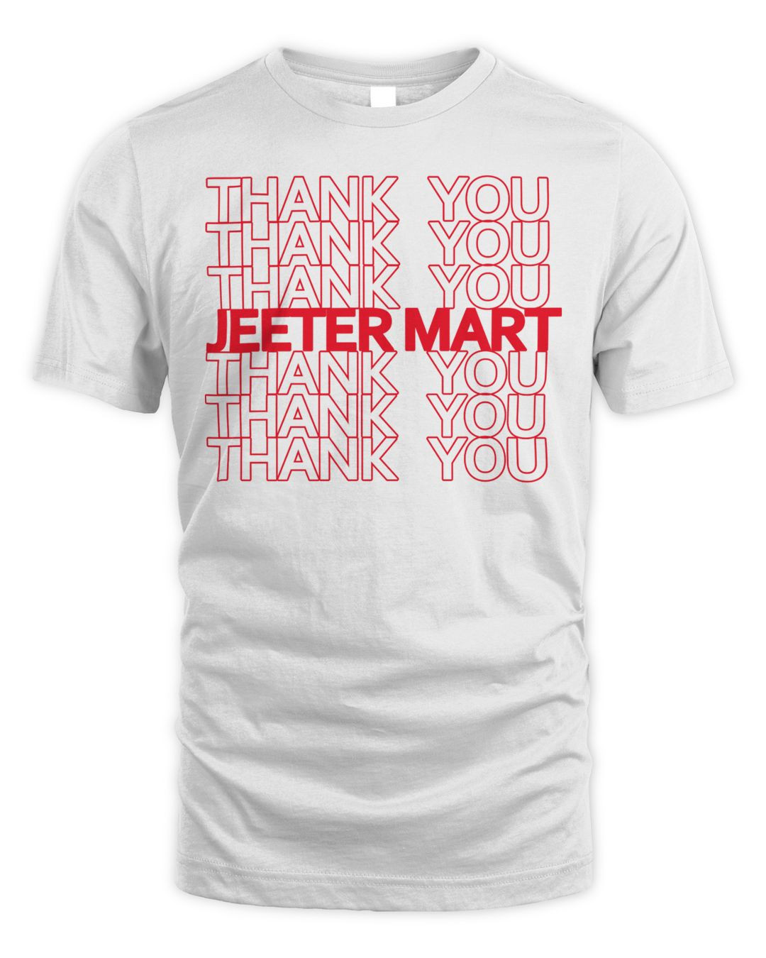 Jeeter Apparel Thank You Shirt