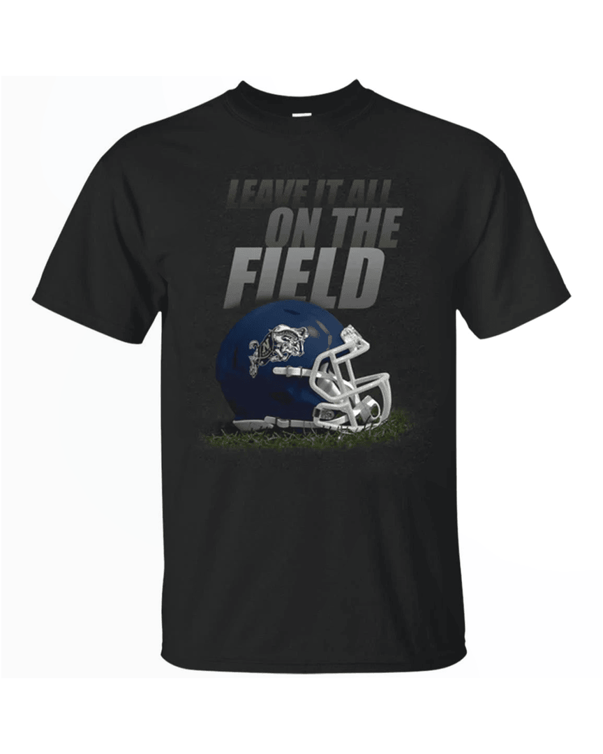 Leave It All On The Field United States Naval Academy Midshipmen Gridiron T Shirt