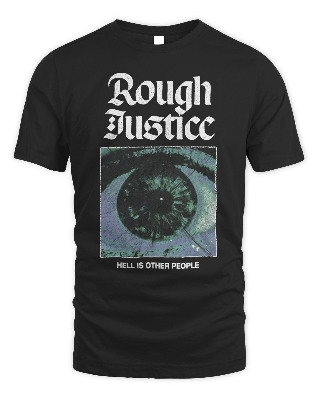Malevolence Merch Rough Justice Eye Shirt