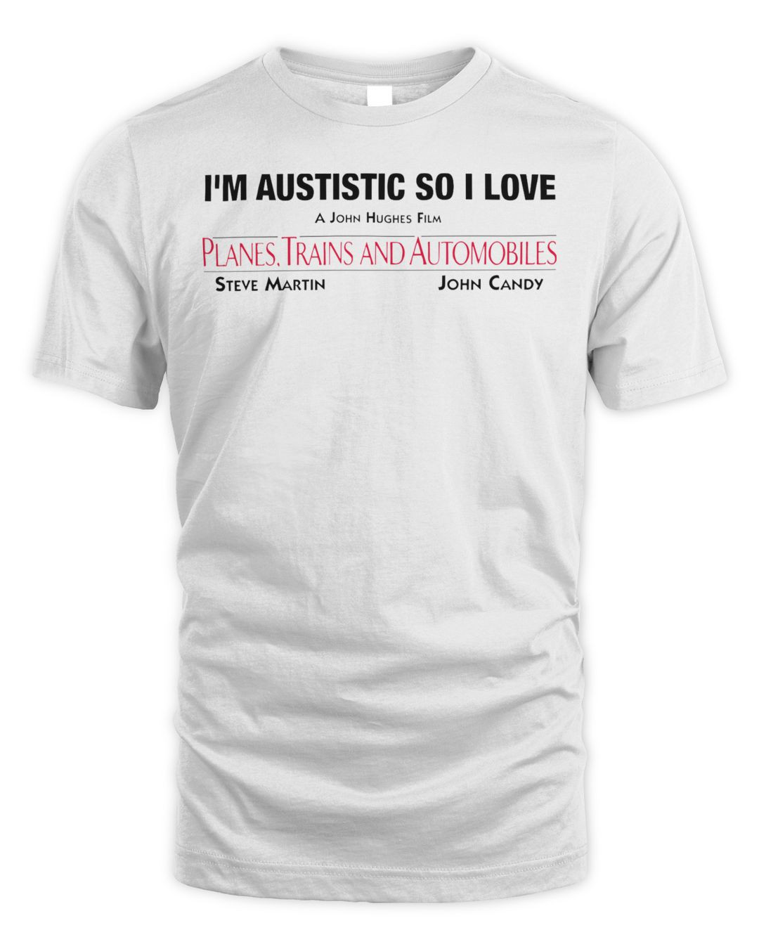 I'm Autistic So I Love Planes Trains And Automobiles Shirt