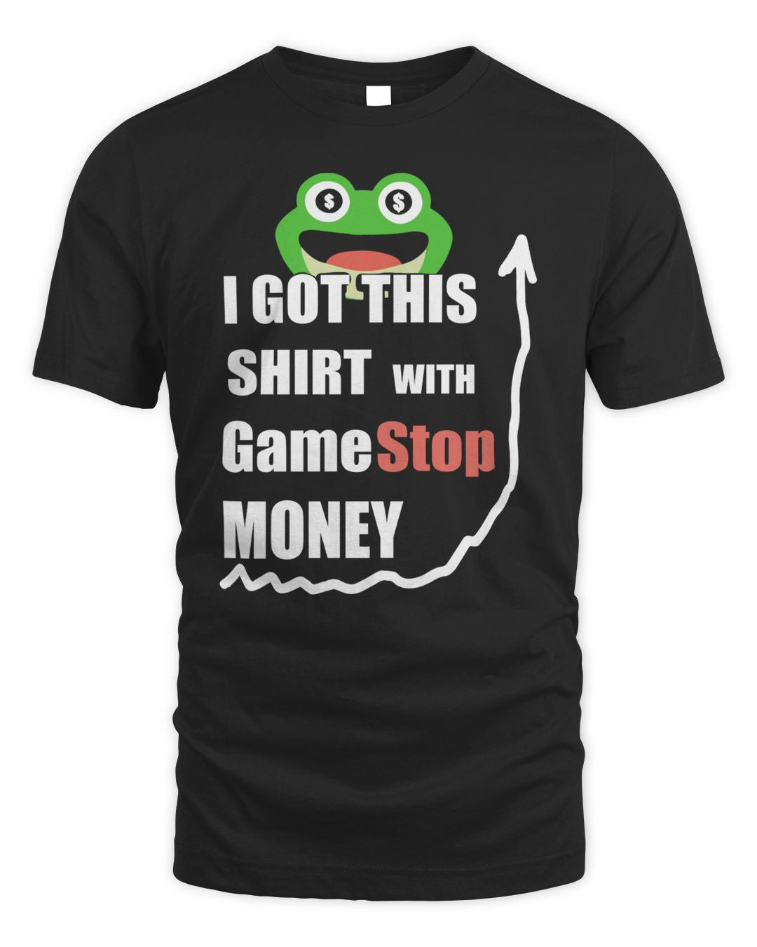 Internet Comment Etiquette Merch I Got This W Gamestop Money Shirt