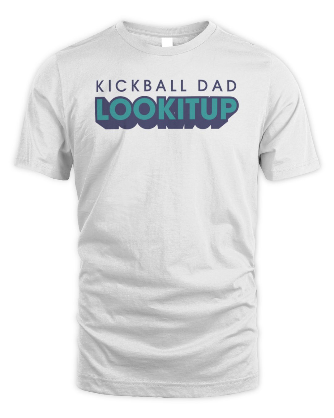 Kickball Dad Lookitup 2024 Shirt