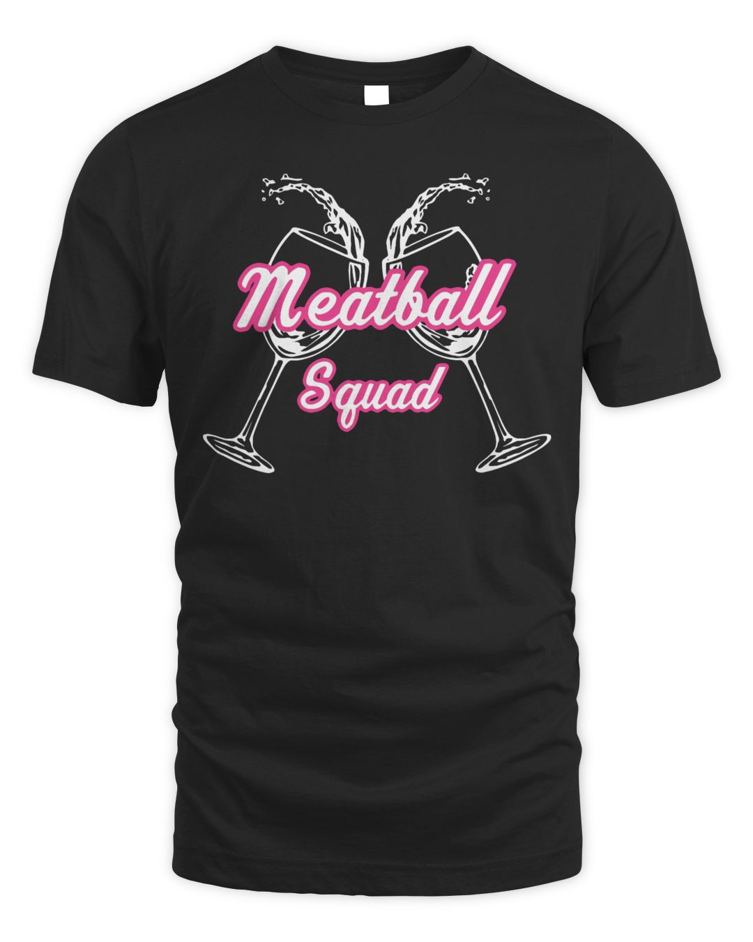 Meatball Merch Meatball Squad Wine Glasses Shirt