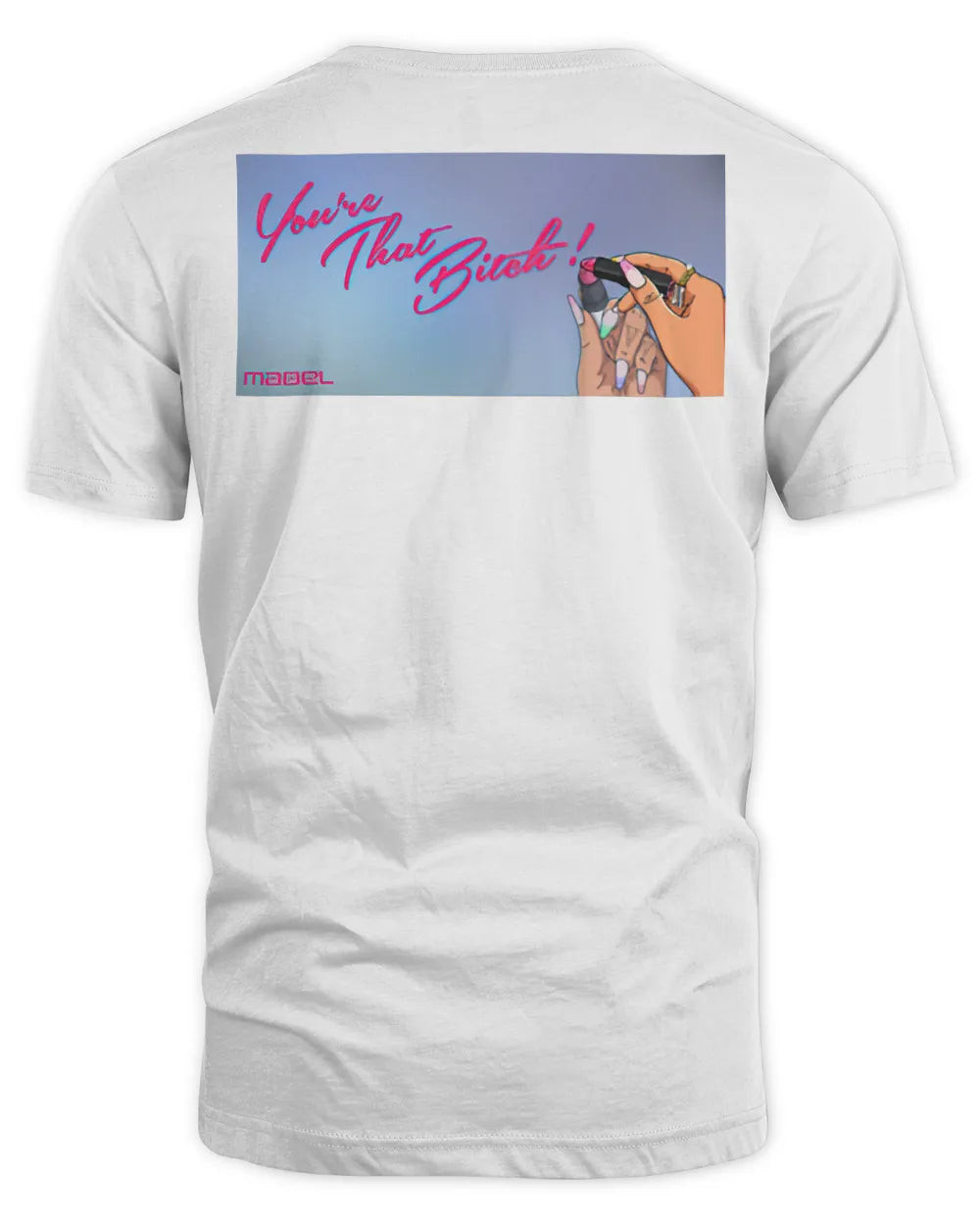 Mabel Merch Let Them Know You're That Bitch Shirt