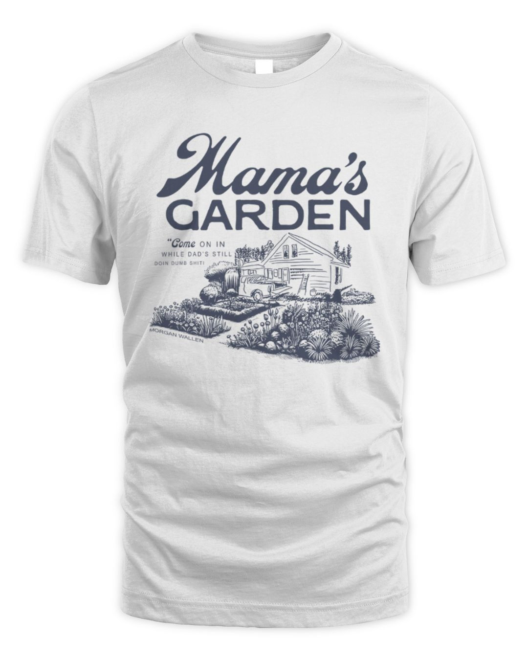 Morgan Wallen Merch Morgan Wallen Mama's Garden T Shirt