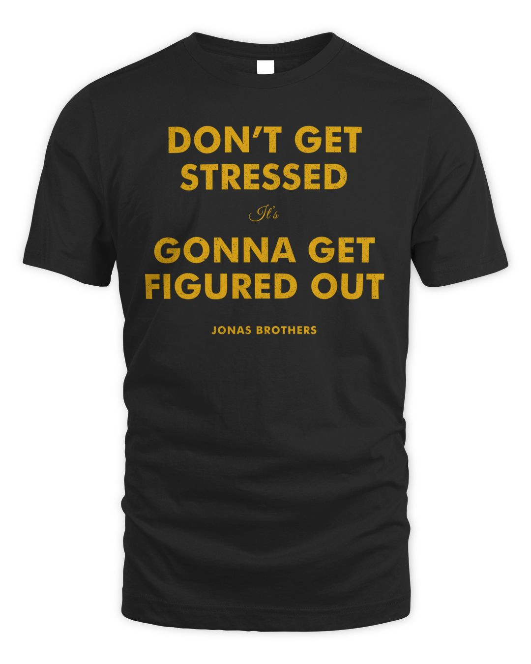 Jonas Brothers Merch Don't Get Stressed Black Tee