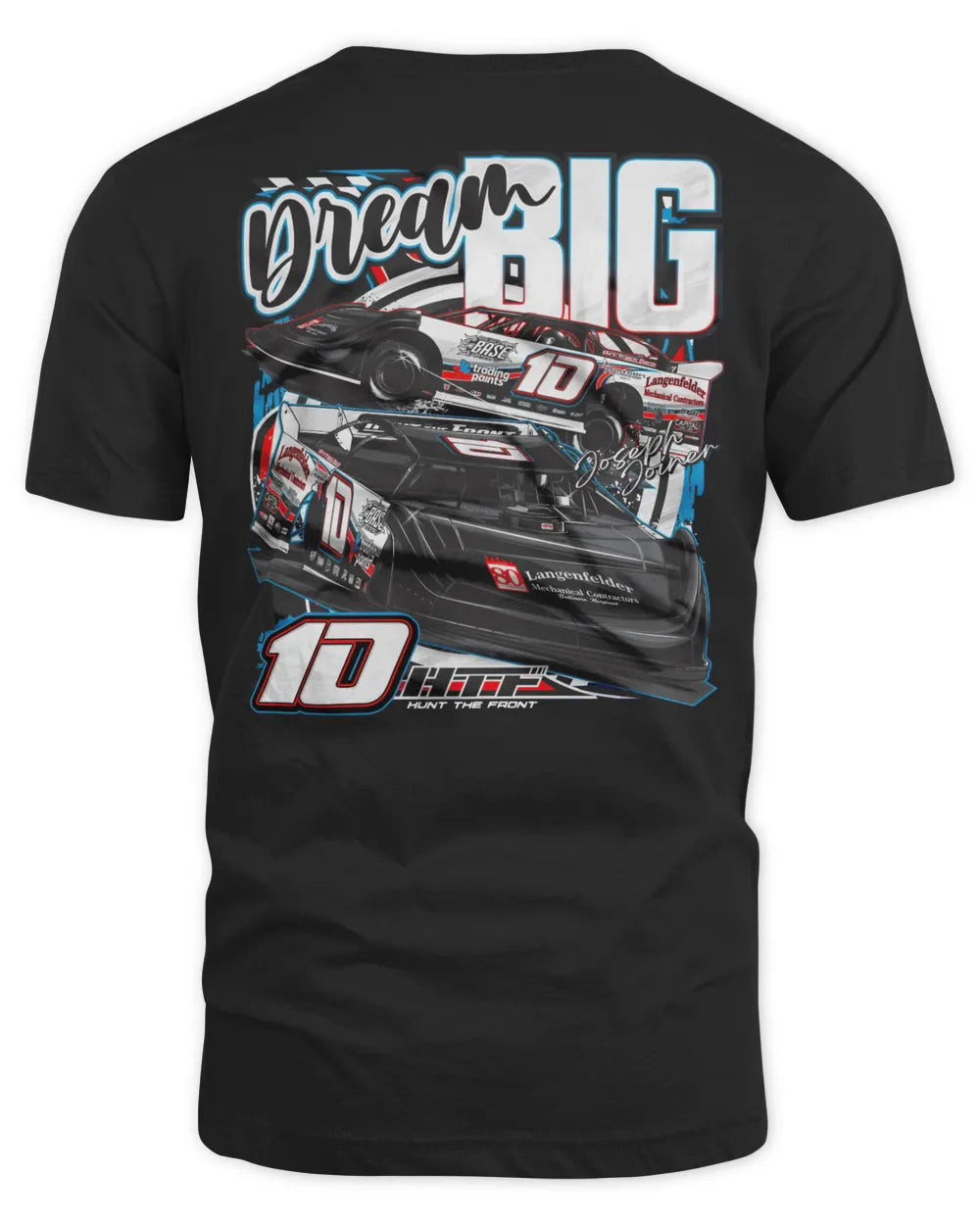 Hunt The Front Merch Dream Big Joseph Joiner Shirt