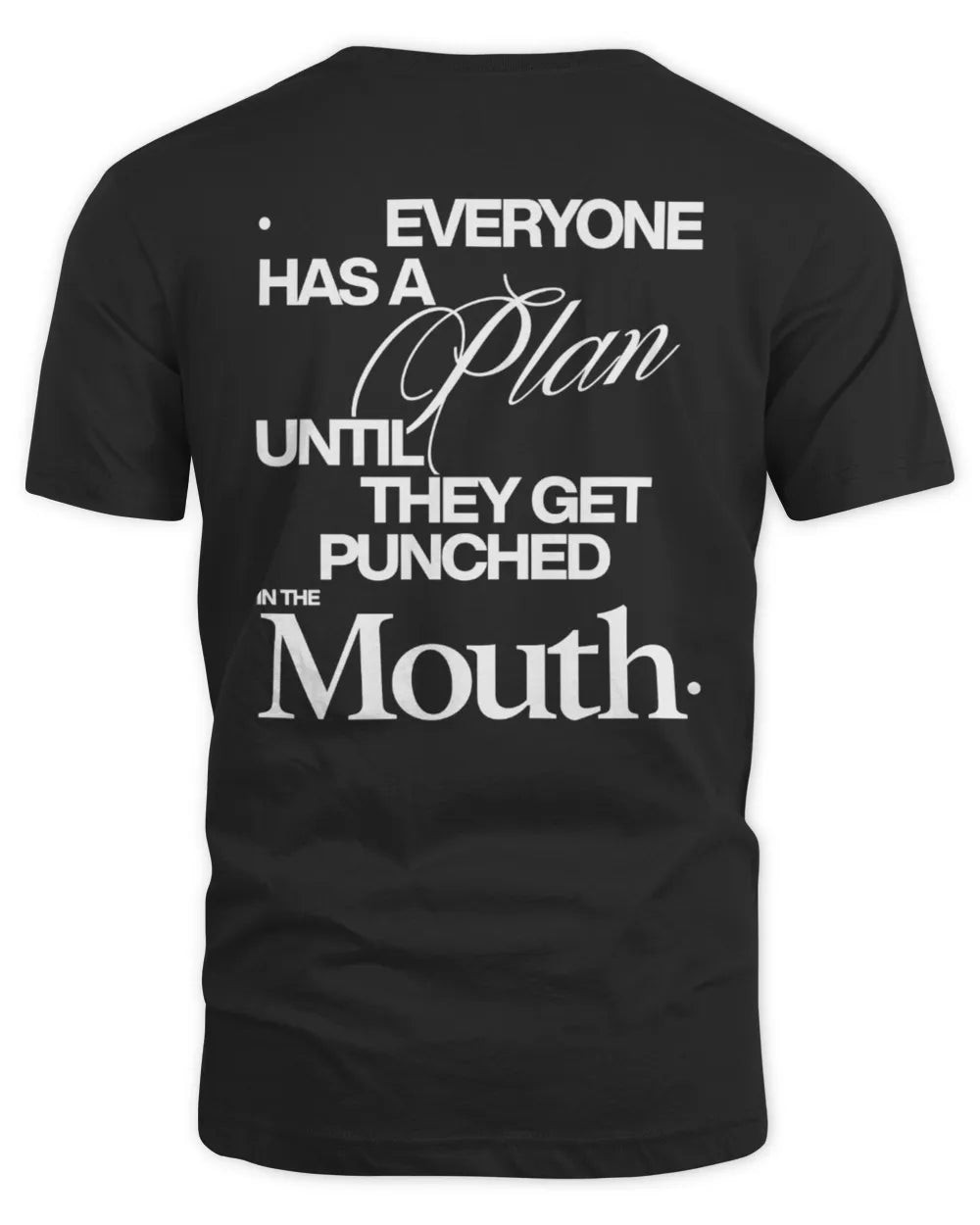 Mike Tyson The Plan Shirt