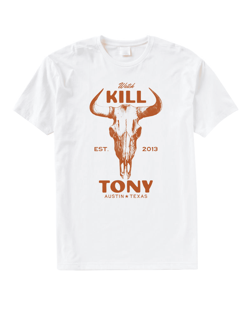 Kill Merch Watch Kill Tony Est.2013 T Shirt