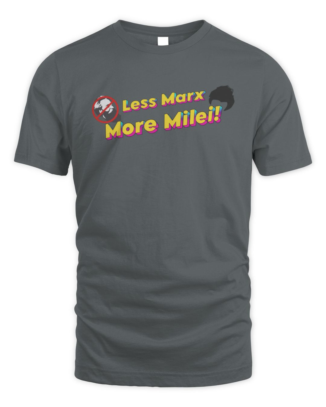 Less Marx More Milei T Shirt