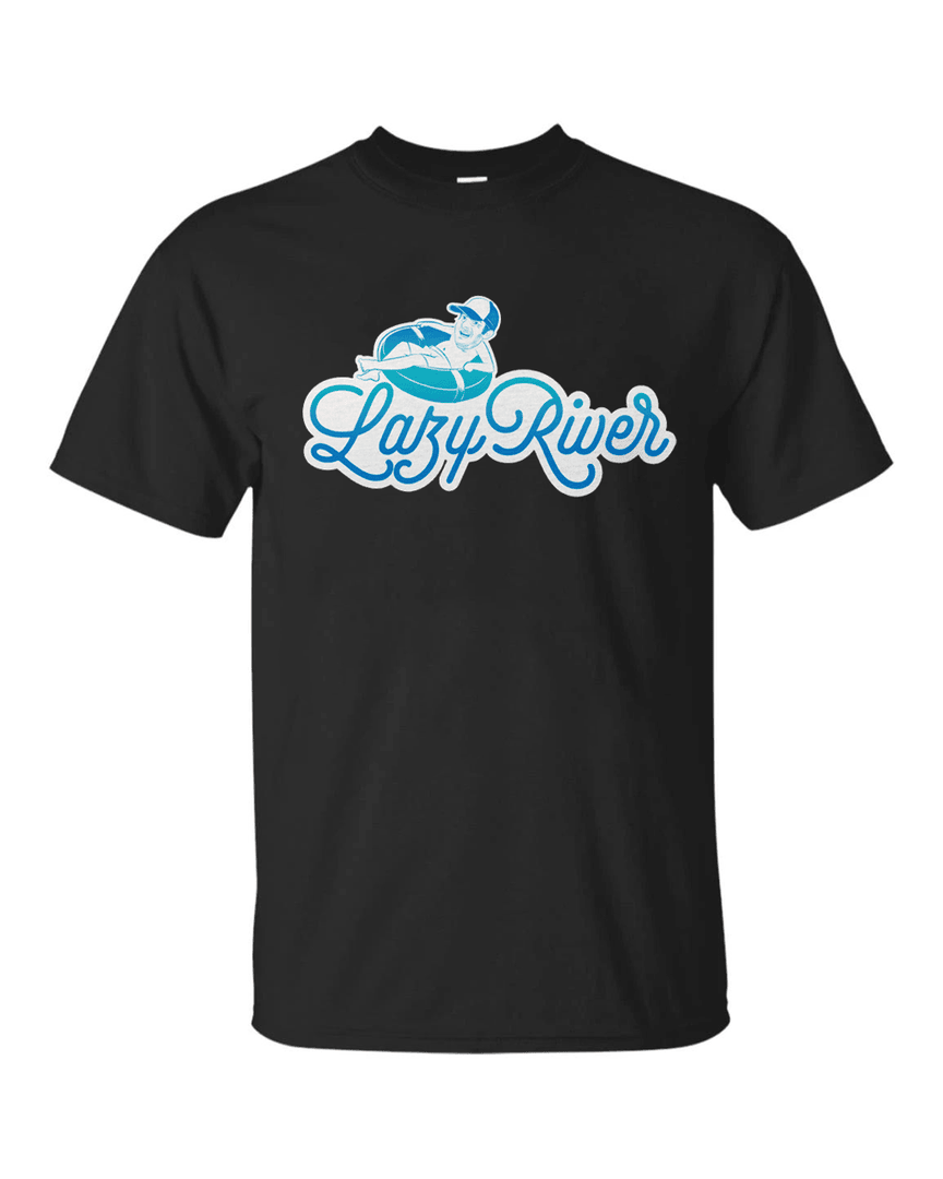 Lebatardaf Merch Lazy River T Shirt