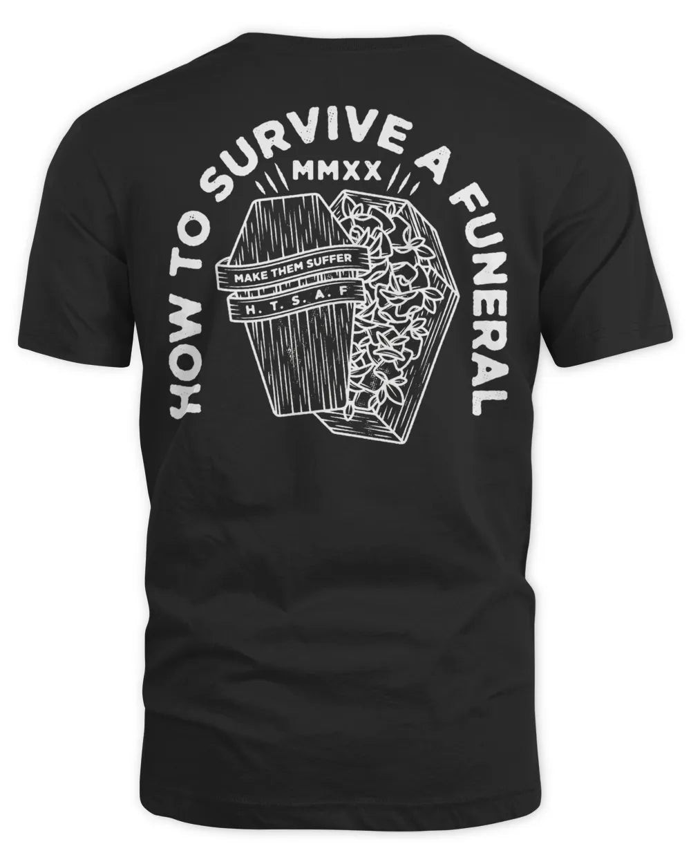 Make Them Suffer Merch Htsaf Shirt