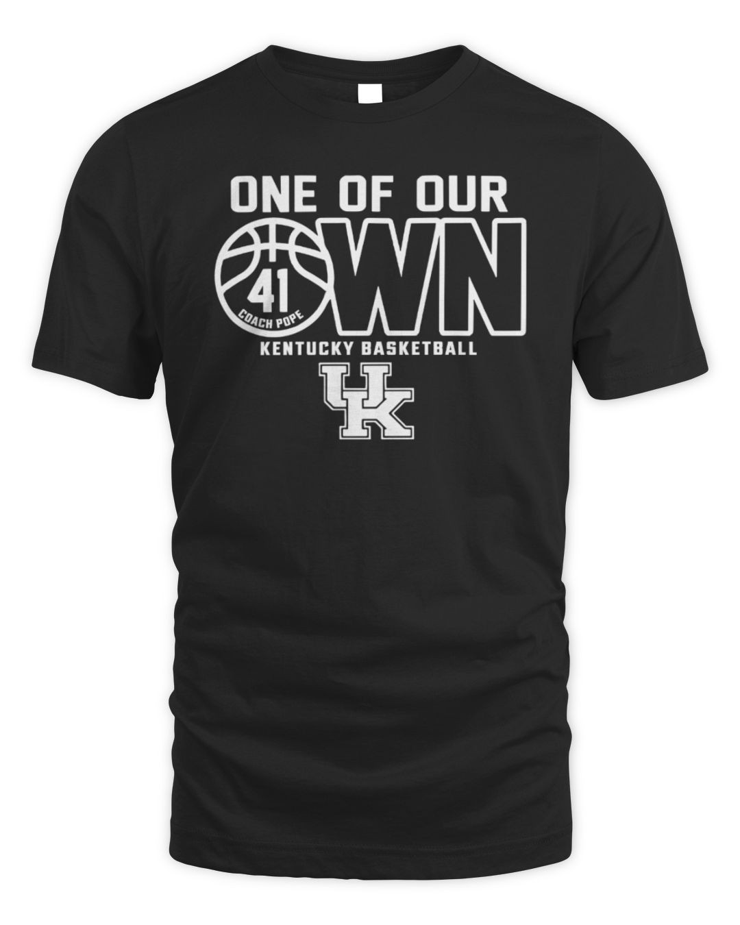Kentucky Basketball Coach Pope One Of Our Own T-shirt