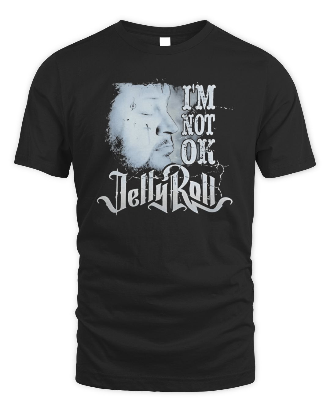 I Am Not Okay Jelly Roll Shirt