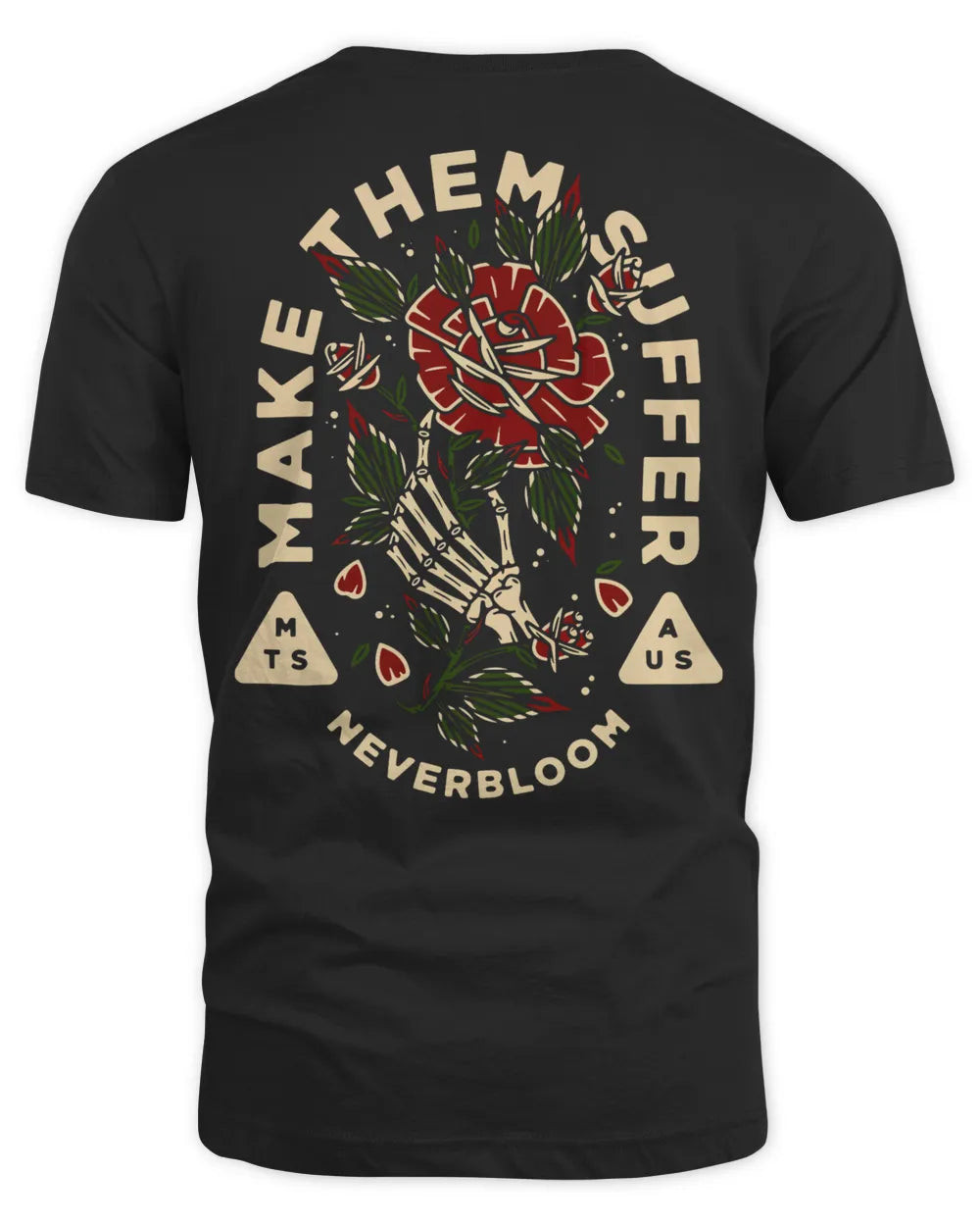 Make Them Suffer Merch Neverbloom Shirt
