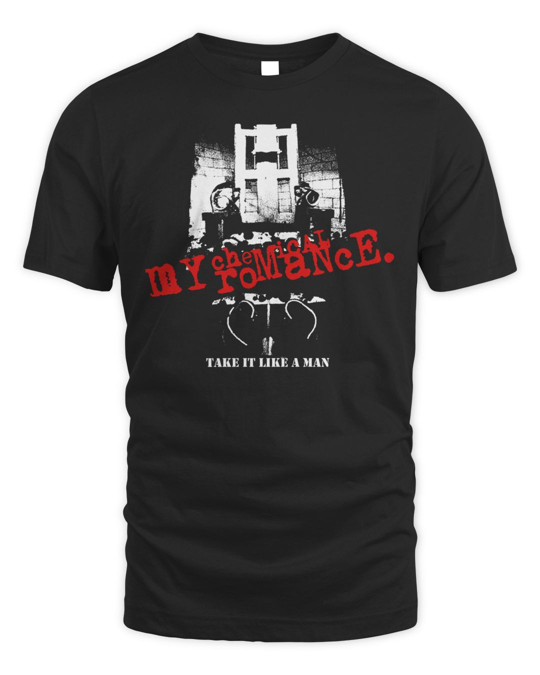 Mcr Merch Take It Like A Man Shirt