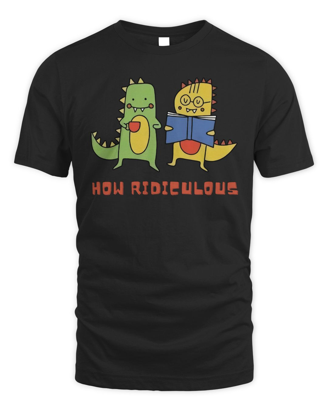 How Ridiculous Merch Jurassic Park Dinosaur How Ridiculous Shirt