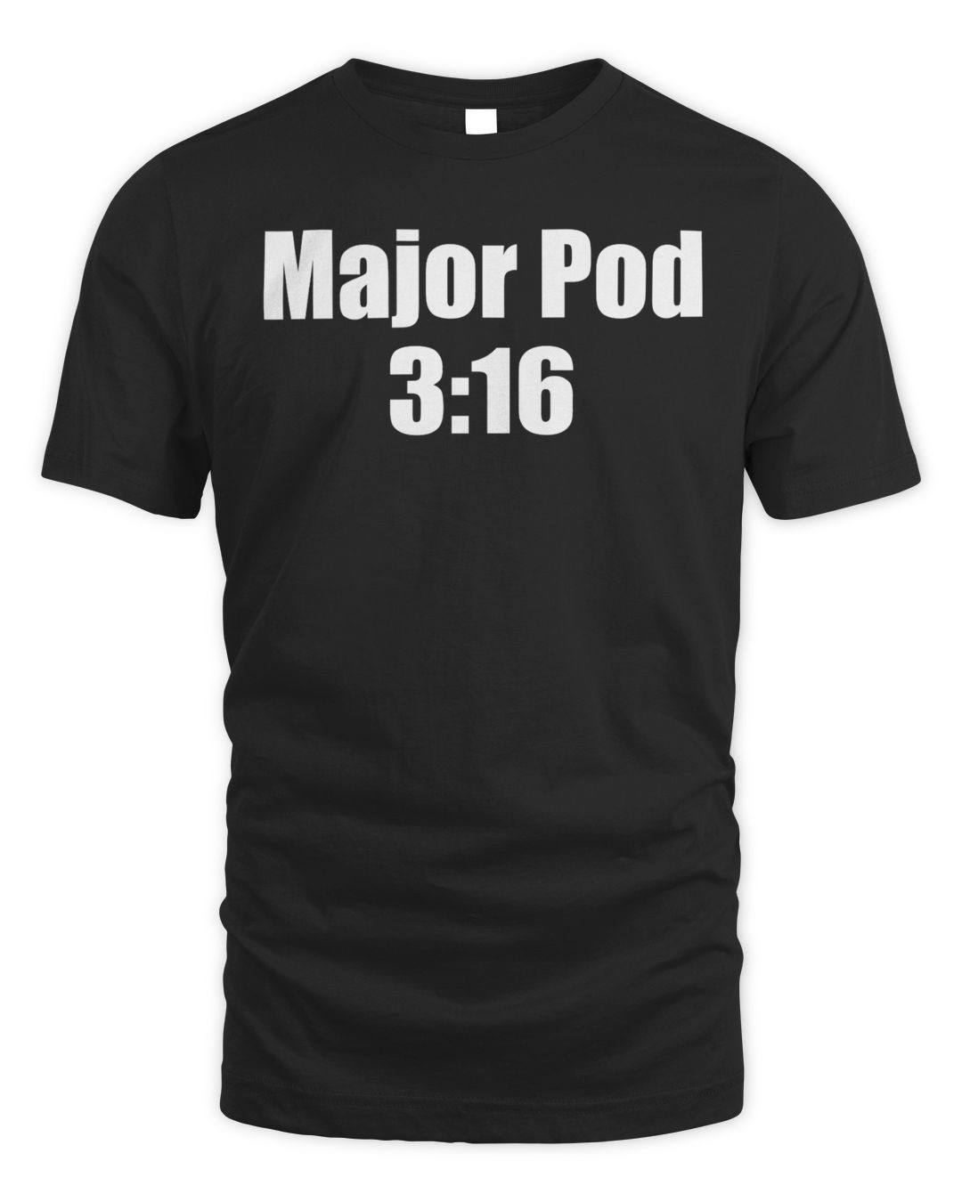 Major Pod Merch 3 16 Shirt
