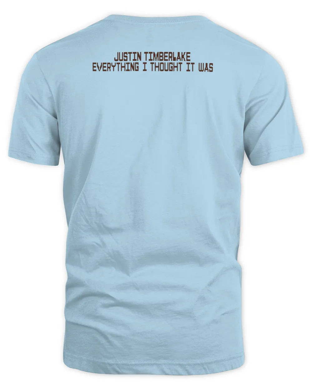 Justin Timberlake Merch Everything I Thought It Was Sage T-shirt