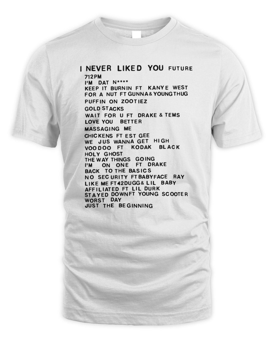 I Never Liked You Merch I Love You Shirt