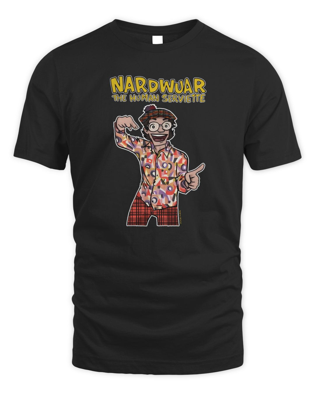 Nardwuar Action Tee
