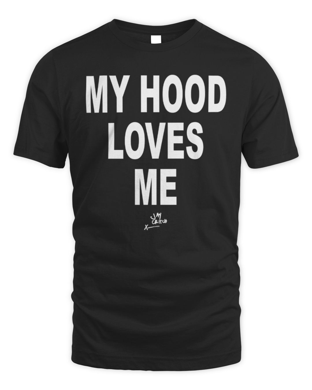 Jay Critch Merch Hood Love Tee Black