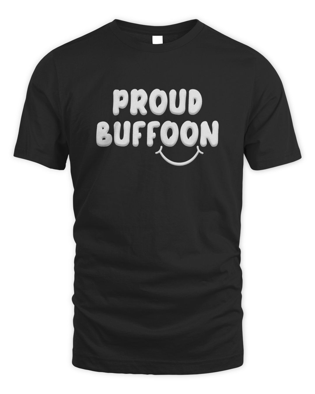 Lofe Merch Proud Buffoon Black Tee Official