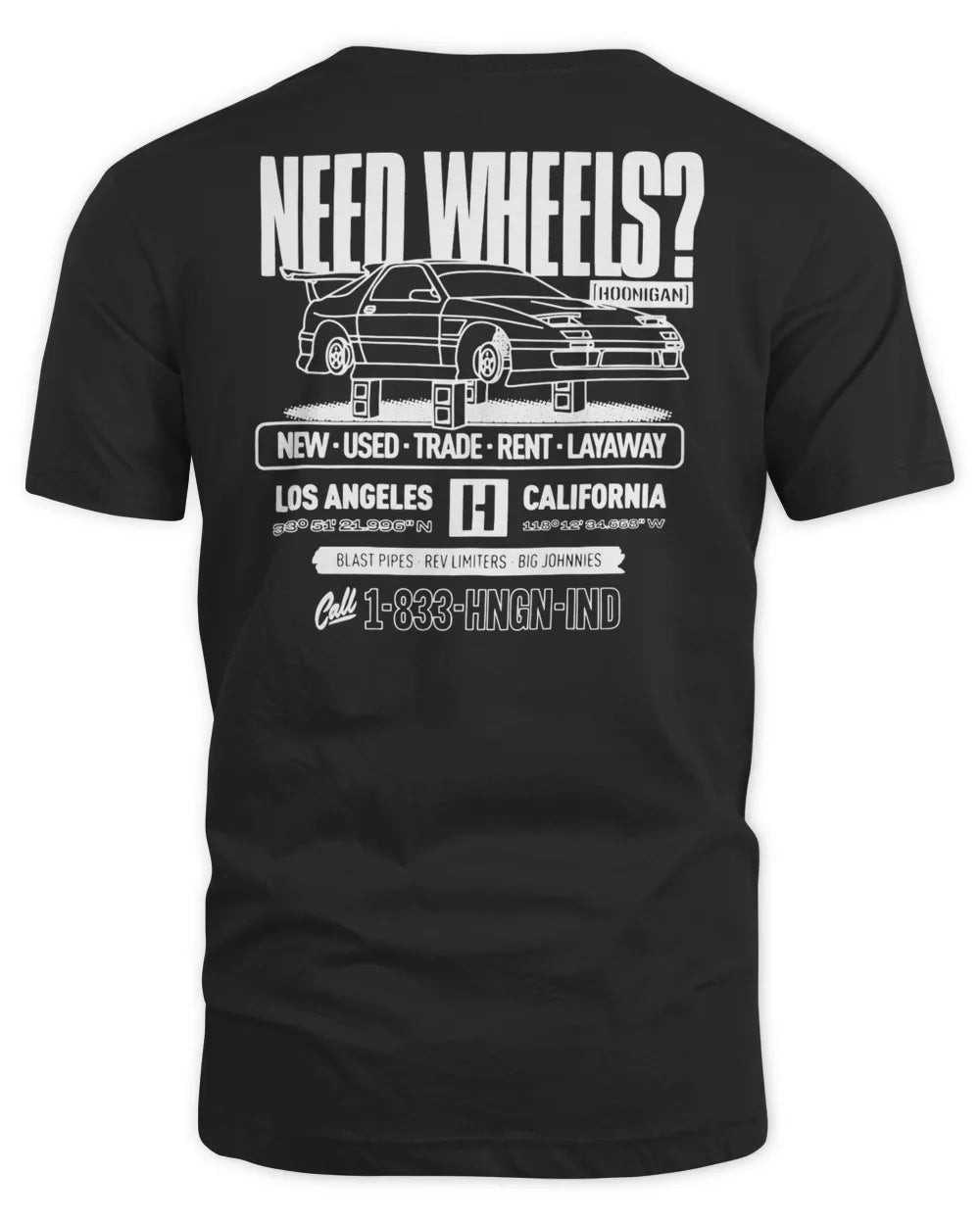 Hoonigan Merch Need Wheels Shirt