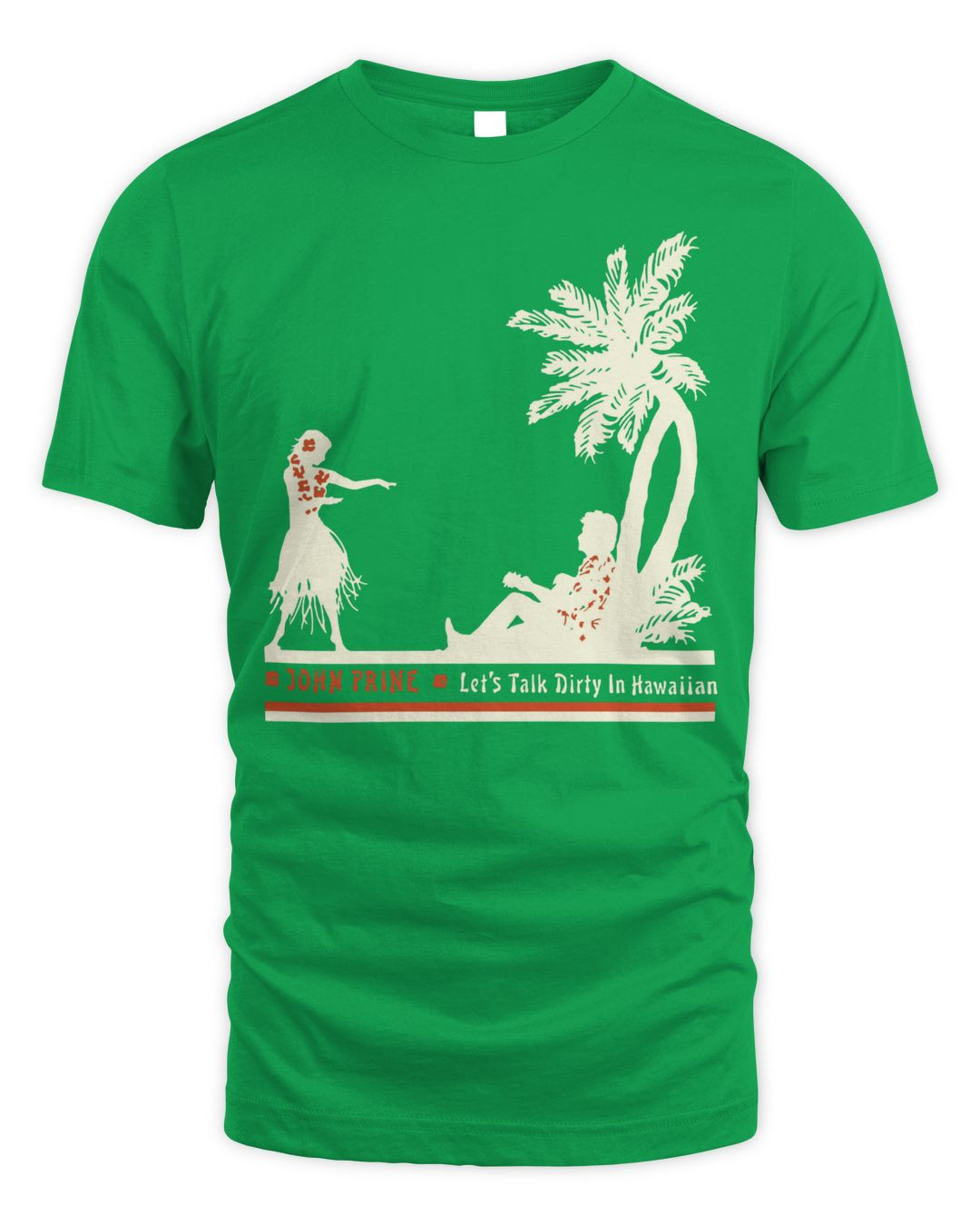 John Prine Merch Let's Talk Dirty In Hawaiian Shirt