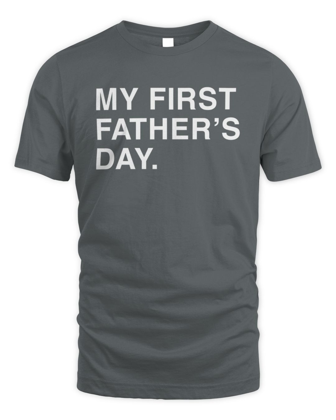 My First Father's Day Shirt