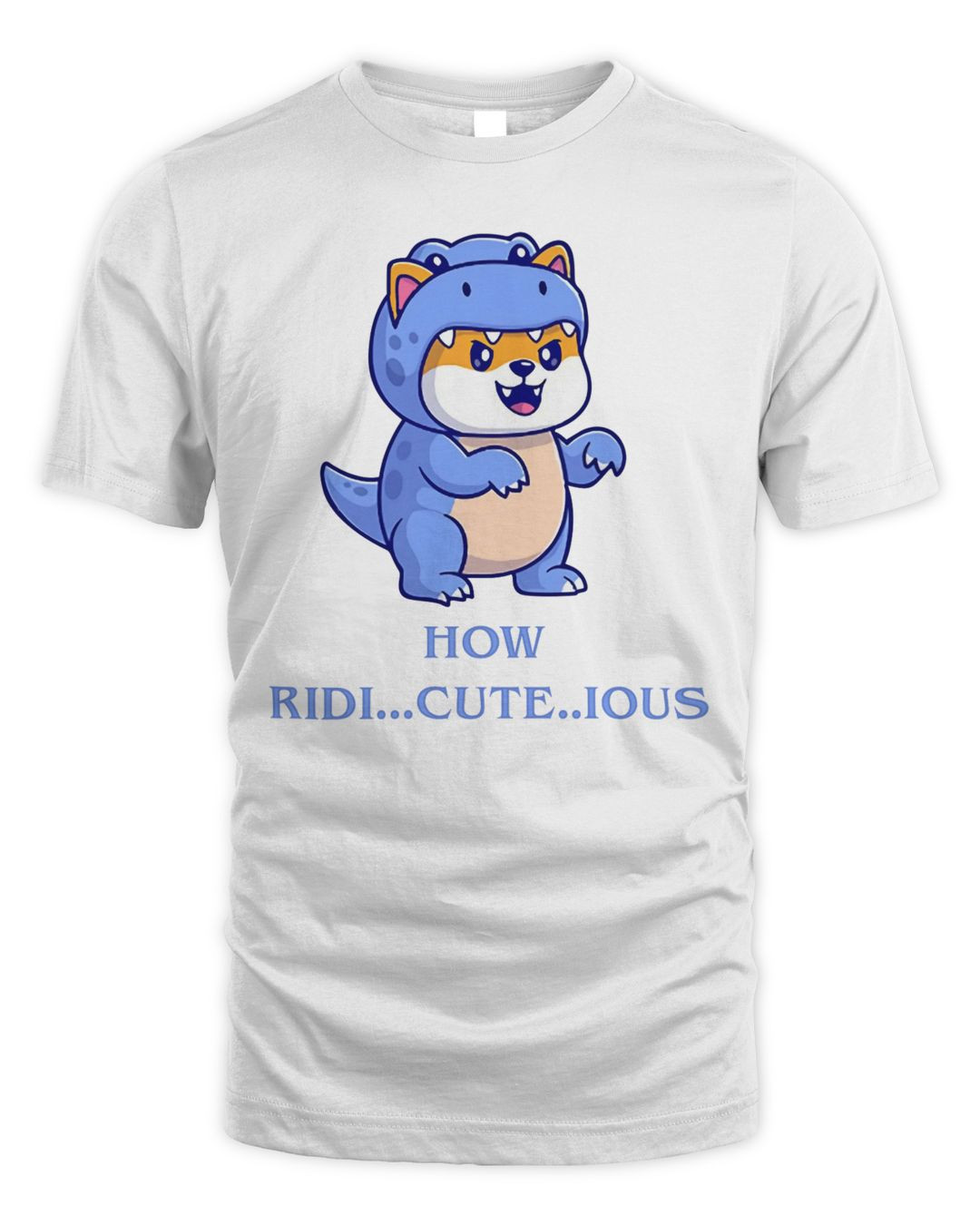 How Ridiculous Merch How Ridi...cute..ious Shirt