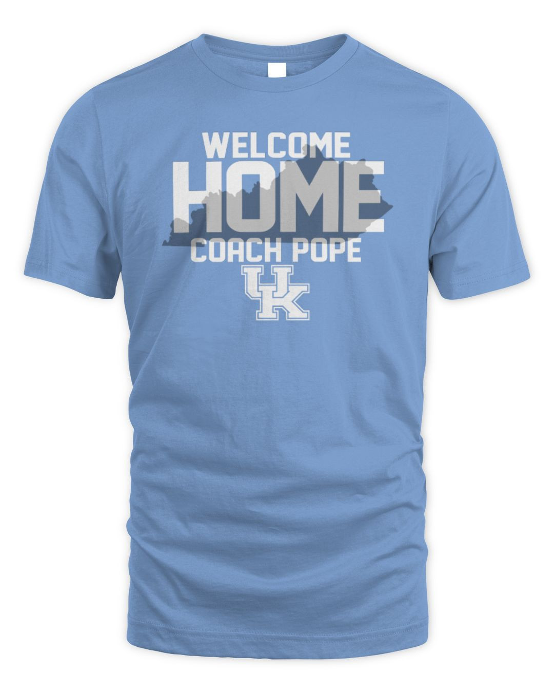 Kentucky Basketball Merch Welcome Home Coach Pope T-shirt