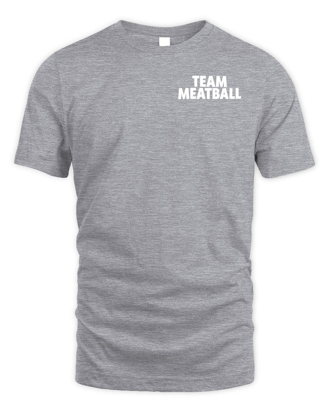 Meatball Merch Team Meatball T-shirt
