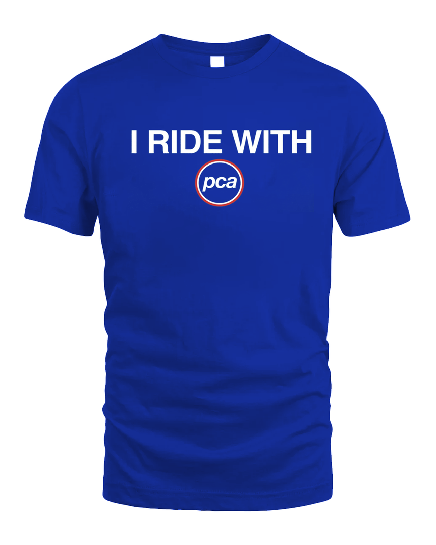 I Ride With Pca T Shirt Obvious Shirts Merch