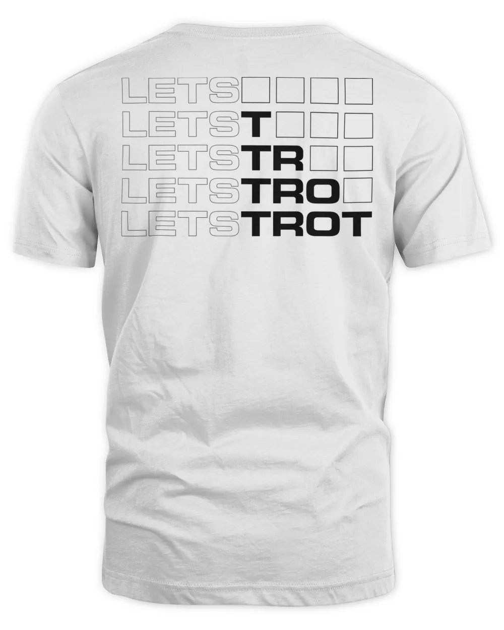 Lets Trot Merch Box Shirt