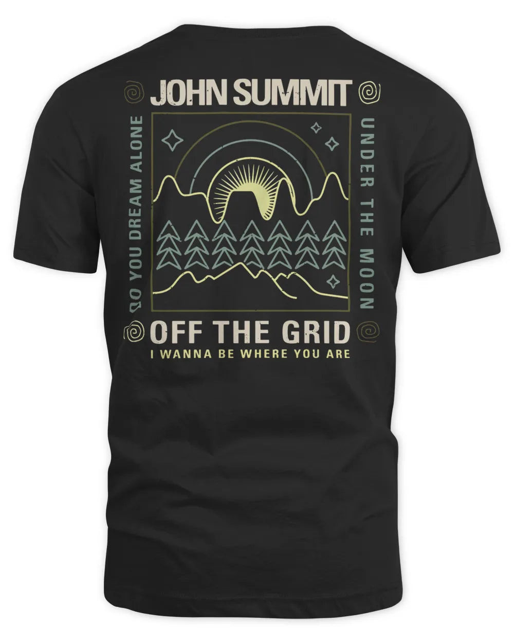 John Summit Merch Where You Are Shirt